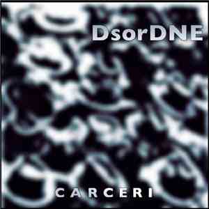 DsorDNE - Carceri download flac mp3