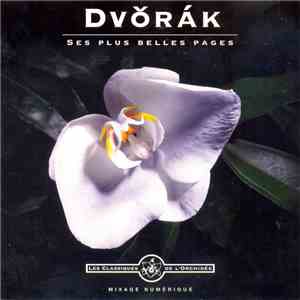 Dvořák - Ses Plus Belles Pages download flac mp3