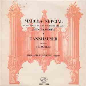 Edouard Commette - Marcha Nupcial / Tannhauser flac mp3 download