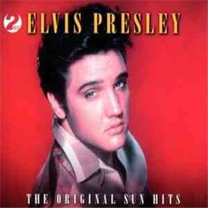 Elvis Presley - The Original Sun Hits download flac mp3