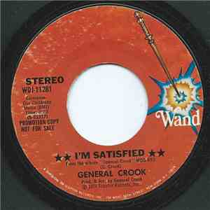 General Crook - I'm Satisfied download flac mp3