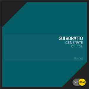 Gui Boratto - Generate download flac mp3