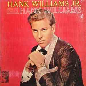 Hank Williams Jr. - Hank Williams Jr. Sings The Songs Of Hank Williams download flac mp3