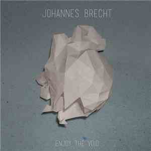 Johannes Brecht - Enjoy The Void EP download flac mp3