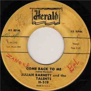 Julian Barnett And The Talents  - Come Back To Me / Don't Walk Away download flac mp3