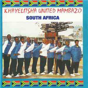 Khayelitsha United Mambazo - South Africa download flac mp3