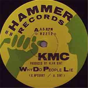 KMC  - Why Do People Lie download flac mp3