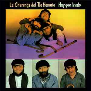 La Charanga Del Tio Honorio - Hay Que Lavalo download flac mp3