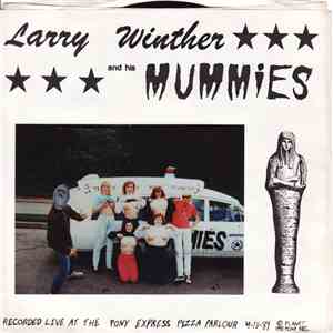 Larry Winther And His Mummies - Larry Winther And His Mummies download flac mp3