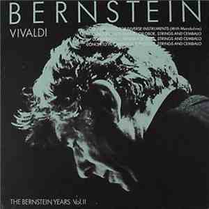 Leonard Bernstein, Antonio Vivaldi - Bernstein ‎– Vivaldi/ The Bernstein Years VOL II download flac mp3