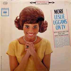 Leslie Uggams With Mitch Miller And The Sing Along Gang - More Leslie Uggams On TV download flac mp3