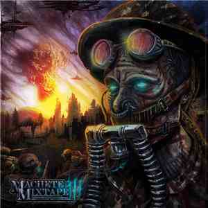 Machete Crew - Machete Mixtape III download flac mp3
