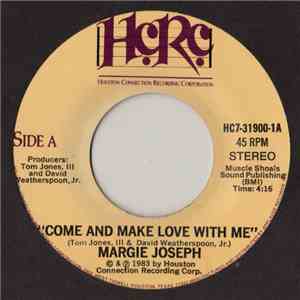 Margie Joseph - Come And Make Love With Me flac mp3 download