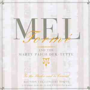 Mel Tormé And The Marty Paich Dek-Tette - In The Studio And In Concert download flac mp3