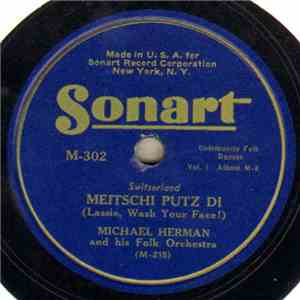 Michael Herman And His Folk Orchestra - Meitschi Putz Di download flac mp3