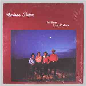 Montana Skyline - Full Moon Empty Pockets download flac mp3