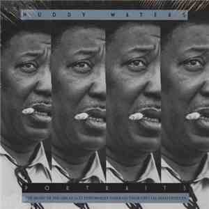 Muddy Waters - Portraits download flac mp3