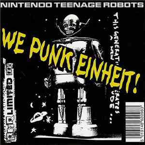 Nintendo Teenage Robots - We Punk Einheit! download flac mp3