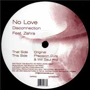 No Love Feat. Zahra - Disconnection download flac mp3