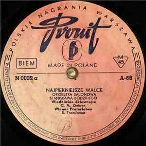 Orkiestra Salonowa Stanisława Łódzkiego - Najpiękniejsze Walce download flac mp3