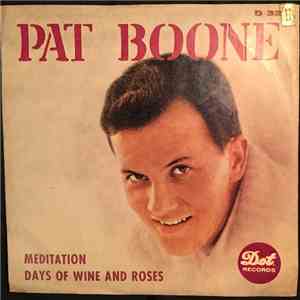 Pat Boone - Days Of Wine And Roses / Meditation download flac mp3