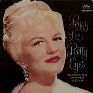 Peggy Lee - Pretty Eyes download flac mp3