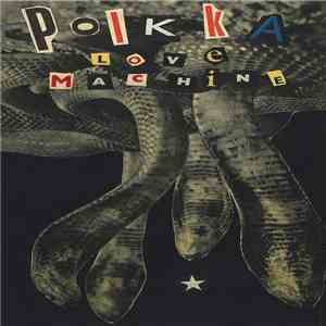 Polkka Love Machine - Polkka Love Machine download flac mp3