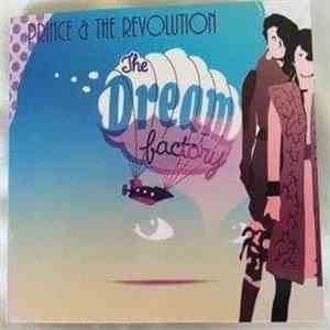 Prince & The Revolution - The Dream Factory download flac mp3