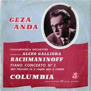 Rachmaninoff - Geza Anda - Philharmonia Orchestra - Alceo Galliera - Piano Concerto No. 2 And Preludes In G Major And G Minor download flac mp3