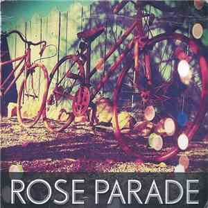 Rose Parade - Rose Parade download flac mp3