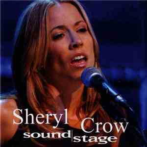 Sheryl Crow - Sound Stage download flac mp3