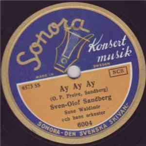 Sven-Olof Sandberg - Ay Ay Ay / Gondolsång download flac mp3