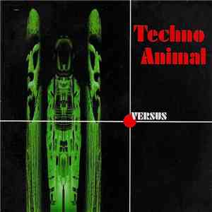 Techno Animal - Techno Animal Versus Reality download flac mp3
