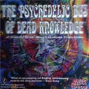The Grateful Dead - The Psychedelic Bus Of Dead Knowledge download flac mp3