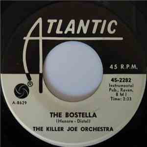 The Killer Joe Orchestra - The Bostella / My Girl Sloopy download flac mp3