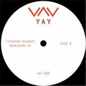 Titonton Duvanté - Persevere EP download flac mp3