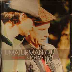 Umaturman - В Городе N download flac mp3
