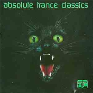 Various - Absolute Trance Classics download flac mp3