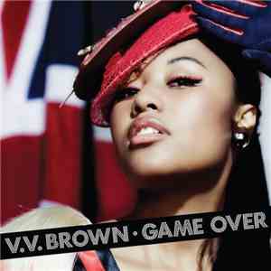 V.V. Brown - Game Over (Remixes) download flac mp3