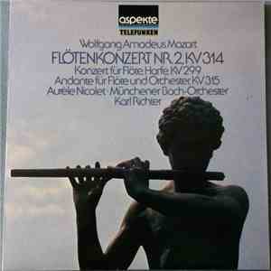Wolfgang Amadeus Mozart - Münchner Bach-Orchester, Aurèle Nicolet, Rose Stein, Karl Richter - Flötenkonzert Nr. 2, KV 314 download flac mp3