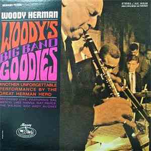 Woody Herman - Woody's Big Band Goodies download flac mp3
