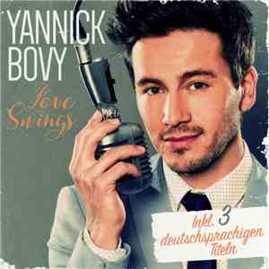 Yannick Bovy - Love Swings download flac mp3