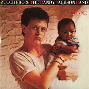 Zucchero & The Randy Jackson Band - Donne download flac mp3
