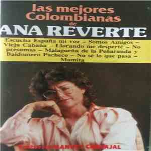 Ana Reverte - Las Mejores Colombianas De Ana Reverte download flac mp3