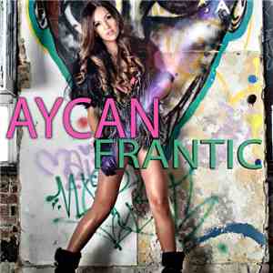 Aycan - Frantic download flac mp3