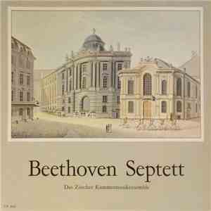 Beethoven - Das Zürich Kammermusikensemble - Septett download flac mp3