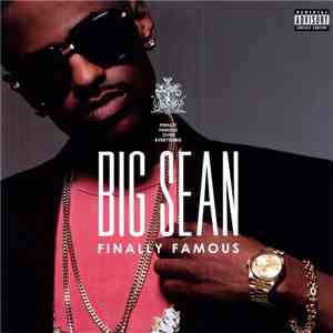 Big Sean - Finally Famous download flac mp3