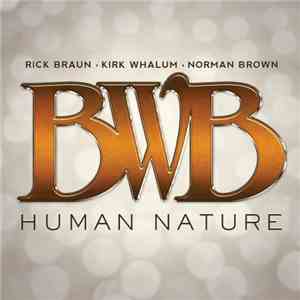 BWB  - Human Nature download flac mp3