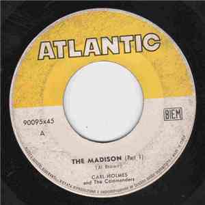 Carl Holmes & The Commanders - The Madison download flac mp3