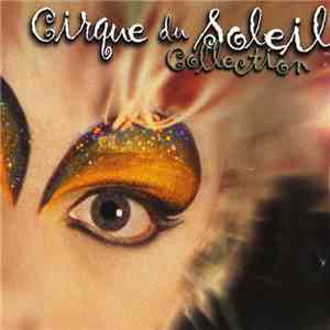 Cirque Du Soleil - Collection download flac mp3
